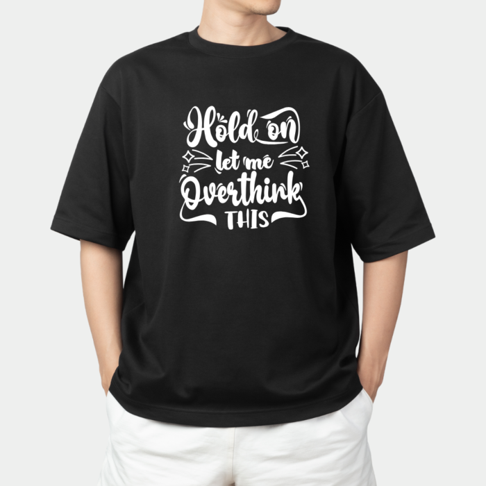 Overthinking in Style - Oversized Graphic T-Shirt